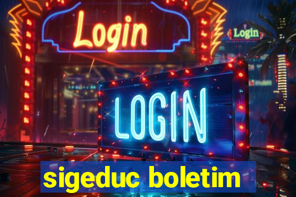 sigeduc boletim